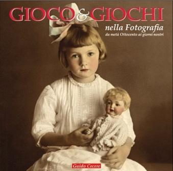 Gioco&Giochi nella fotografia da metà Ottocento ai giorni nostri - Inaugurazione
