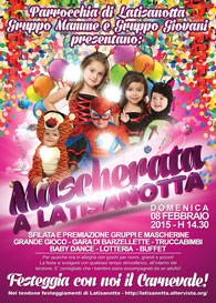 Mascherata a Latisanotta @ Latisana; Luogo: Tendone festeggiamenti di Latisanotta