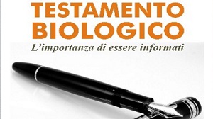 Testamento Biologico: l